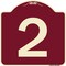 Signmission Designer Series Sign W/ Number 2, Burgundy Heavy-Gauge Aluminum Sign, 18" x 18", BU-1818-22897 A-DES-BU-1818-22897 - alternate 1